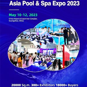 We Will Attend ASIA POOL&SPA EXPO 2023